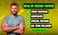 create engaging and informative health videos