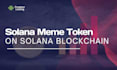 create solana mem token, solana smart contract, solana token, solana blockchain