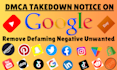 remove unwanted defaming false bad article, negative links from google search