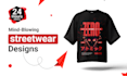 create mindblowing streetwear design  24 hour delivery