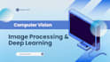 do computer vision, image processing and deep learning tasks in opencv python