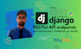 develop restful API endpoints with django and mysql