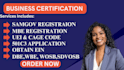 get mbe certification, wosb, dbe, 8a, sdvosb, wbe, sba, sam gov, cage code, uei