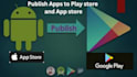 publish your android, game apps on my goggle play console, play store