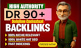 creat top ranking high quality dr 90 dofollow backlinks fast