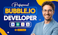 be bubble io developer, develop bubble website, saas bubble mvp, bubble ai apps