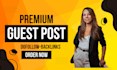 publish high da premium guest post with SEO dofollow backlinks