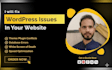 do completely quick fix wordpress issues, help errors, troubleshooting, support