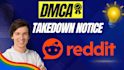 report to remove defamatory harassing false negative content from reddit by dmca