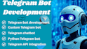 do custom telegram bot,telegram chatbot,python telegram bot
