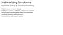 do the networking solutions