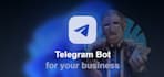 create a telegram bot or chatbot for your business