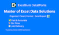 organise, clean, merge, split, format your excel data