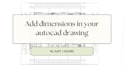 add dimensions to your autocad drawings in 1 hour