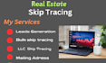 do real estate bulk skip tracing,cold calling,and homeowners leads