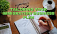 write your immigration business plan