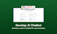 develop a smart ai chatbot for your business