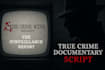 write a suspenseful crime documentary script or viral video with crime synopsis