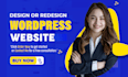 build, redesign, revamp wordpress website design woocommerce website development