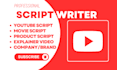 write a creative and professional script for your youtube video script writing