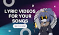 create lyric videos for your songs