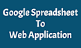 transform google sheet to web application