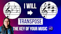 transpose any sheet of music to a different key