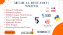 medical publications, writing manuscripts, and statistical analysis