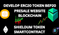 develop erc20 token bep20 token, shieldeum depin token, smart contract, presale