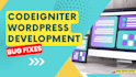 develop and fix your codeigniter wordpress website