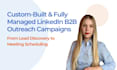 build and run targeted b2b linkedin outreach campaigns