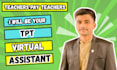 be your teachers pay teachers virtual assistant