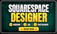 build squarespace website, design or redesign squarespace website development