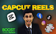 create instagram, tiktok and social media reels using capcut