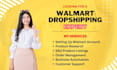 manage your walmart dropshipping account completely