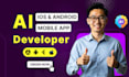 develop ai mobile app, ai integration ios app, android app, flutter developer