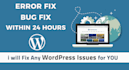 solve your wordpress problem with complete satisfaction