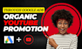 do organic youtube video promotion