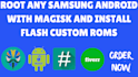root your device remotely unbrick, custom rom, install flashing firmware, magisk