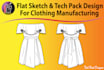 create clothing tech packs for fashion manufacturing