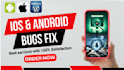 debug and improve your flutter mobile application,flutter issue,flutter bugs