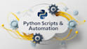 develop python scripts to automate your work