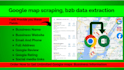 google map scraping, b2b data extraction,lead generation
