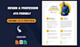 design a professional ats friendly resume and CV