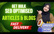 write bulk SEO articles and blog posts