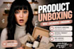 create aesthetic unboxing ugc videos for ig and tt