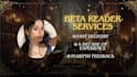 beta read your book and give you excellent feedback