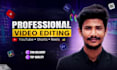 do professional youtube video editing for channels and content creators