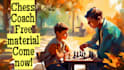 teach chess with exclusive free materials