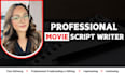 do your movie script, film script, screenwriting, screenplay, tv series